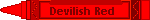 crayon-shaped blinkie labeled 'devilish red'