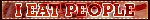 'I eat people' blinkie on meat background