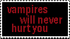 vampires will never hurt you stamp