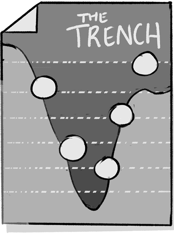 A poster about trenches.